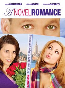 Affiche du film A Novel Romance (2011) de Allie Dvorin. Voir A Novel Romance en streaming / torrent sur meilleurs-films.fr