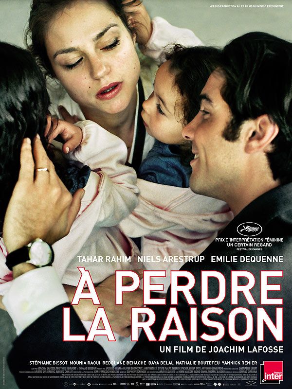 Affiche du film À perdre la raison (2012) de Joachim Lafosse Affiche du film À perdre la raison (2012) de Joachim Lafosse. Voir À perdre la raison en streaming / torrent sur meilleurs-films.fr