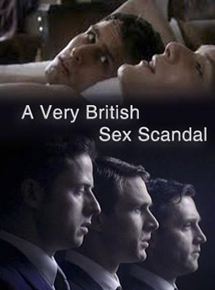 Affiche du film A Very British Sex Scandal (2007) de Patrick Reams Affiche du film A Very British Sex Scandal (2007) de Patrick Reams. Voir A Very British Sex Scandal en streaming / torrent sur meilleurs-films.fr