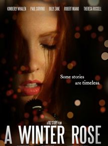 Affiche du film A Winter Rose (2013) de Affiche du film A Winter Rose (2013) de . Voir A Winter Rose en streaming / torrent sur meilleurs-films.fr