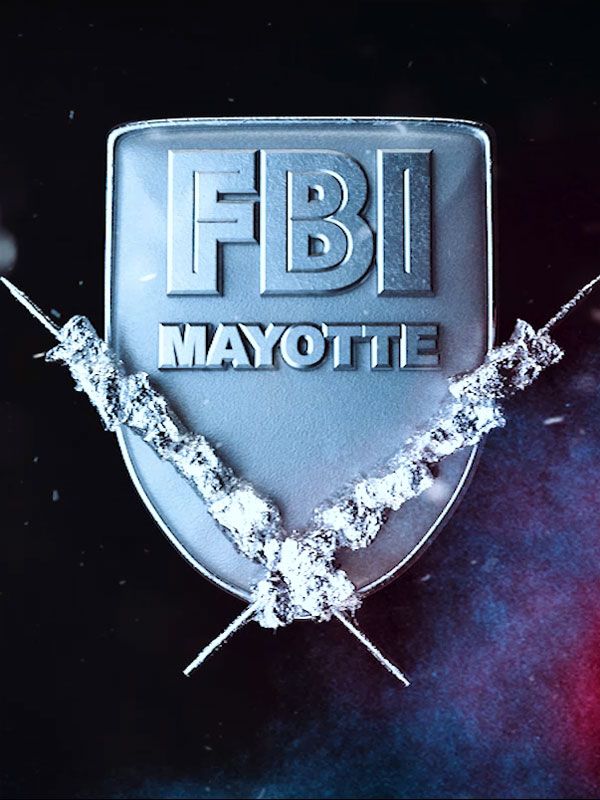 Affiche de la série FBI Mayotte (2022) de Naftal-Dylan Soibri. Voir FBI Mayotte en streaming / torrent sur meilleurs-films.fr