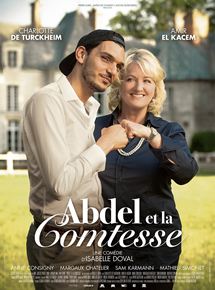 Affiche du film Abdel et la Comtesse (2017) de Isabelle Doval. Voir Abdel et la Comtesse en streaming / torrent sur meilleurs-films.fr