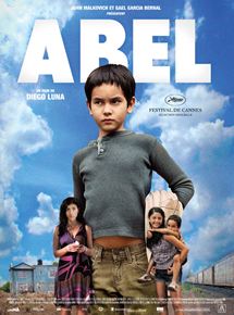 Affiche du film Abel (2010) de Diego Luna Affiche du film Abel (2010) de Diego Luna. Voir Abel en streaming / torrent sur meilleurs-films.fr