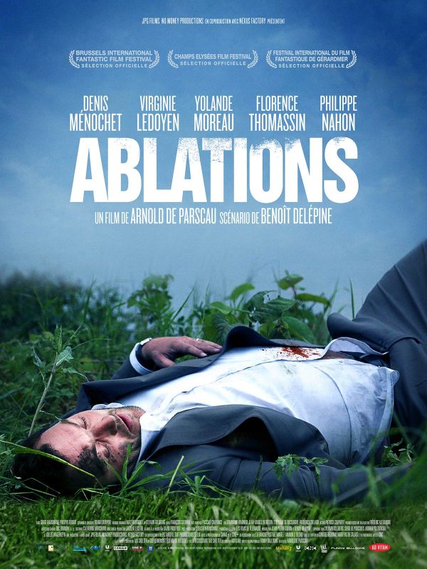 Affiche du film Ablations (2013) de Arnold de Parscau Affiche du film Ablations (2013) de Arnold de Parscau. Voir Ablations en streaming / torrent sur meilleurs-films.fr