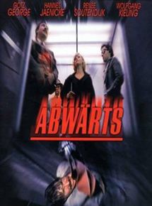 Affiche du film Abwärts (1984) de Carl Schenkel. Voir Abwärts en streaming / torrent sur meilleurs-films.fr