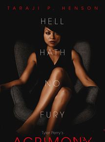 Affiche du film Acrimony (2018) de Tyler Perry Affiche du film Acrimony (2018) de Tyler Perry. Voir Acrimony en streaming / torrent sur meilleurs-films.fr