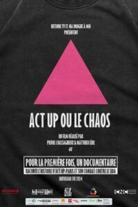 Affiche du film Act up ou le chaos (2025) de