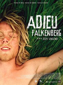Affiche du film Adieu Falkenberg (2006) de Jesper Ganslandt. Voir Adieu Falkenberg en streaming / torrent sur meilleurs-films.fr