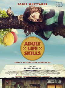 Affiche du film Adult Life Skills (2016) de Rachel Tunnard Affiche du film Adult Life Skills (2016) de Rachel Tunnard. Voir Adult Life Skills en streaming / torrent sur meilleurs-films.fr