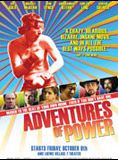 Affiche du film Adventures of Power (2008) de Ari Gold Affiche du film Adventures of Power (2008) de Ari Gold. Voir Adventures of Power en streaming / torrent sur meilleurs-films.fr