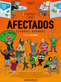 Affiche du film Afectados (Rester debout) (2015) de Silvia Munt Affiche du film Afectados (Rester debout) (2015) de Silvia Munt. Voir Afectados (Rester debout) en streaming / torrent sur meilleurs-films.fr