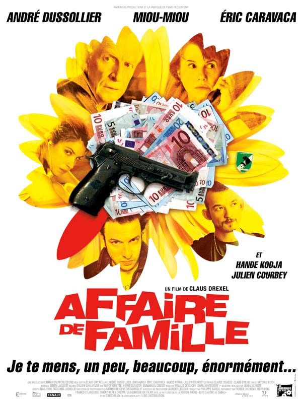 Affiche du film Affaire de famille (2007) de Claus Drexel Affiche du film Affaire de famille (2007) de Claus Drexel. Voir Affaire de famille en streaming / torrent sur meilleurs-films.fr