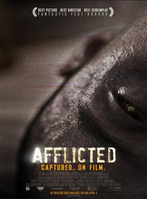 Affiche du film Afflicted (2013) de Derek Lee,Clif Prowse, Affiche du film Afflicted (2013) de Derek Lee,Clif Prowse,. Voir Afflicted en streaming / torrent sur meilleurs-films.fr