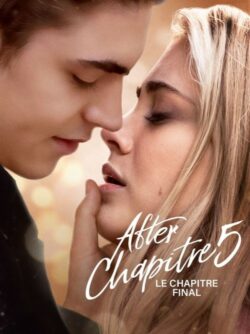 Affiche du film After – Chapitre 5 (2023) de Castille Landon.