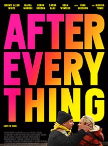 Affiche du film After Everything (2017) de Hannah Marks,Joey Power,. Voir After Everything en streaming / torrent sur meilleurs-films.fr