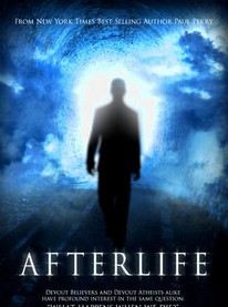 Affiche du film Afterlife (2011) de Paul Perry (II). Voir Afterlife en streaming / torrent sur meilleurs-films.fr