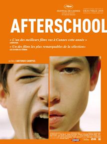 Affiche du film Afterschool (2008) de Antonio Campos Affiche du film Afterschool (2008) de Antonio Campos. Voir Afterschool en streaming / torrent sur meilleurs-films.fr