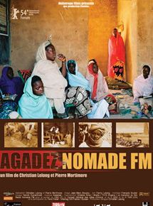 Affiche du film Agadez Nomade FM (2003) de Christian Lelong,Pierre Mortimore,. Voir Agadez Nomade FM en streaming / torrent sur meilleurs-films.fr