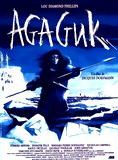 Affiche du film Agaguk (1992) de Jacques Dorfmann. Voir Agaguk en streaming / torrent sur meilleurs-films.fr