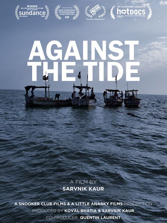 Affiche du film Against the Tide (2023) de Sarvnik Kaur Affiche du film Against the Tide (2023) de Sarvnik Kaur. Voir Against the Tide en streaming / torrent sur meilleurs-films.fr