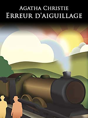 Affiche du court métrage Agatha Christie – Erreur d’aiguillage (1982) de Brian Farnham Affiche du court métrage Agatha Christie – Erreur d’aiguillage (1982) de Brian Farnham. Voir Agatha Christie – Erreur d’aiguillage en streaming / torrent sur meilleurs-films.fr