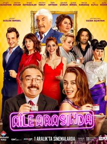 Affiche du film Aile Aras?nda (2017) de Ozan Aç?ktan Affiche du film Aile Aras?nda (2017) de Ozan Aç?ktan. Voir Aile Aras?nda en streaming / torrent sur meilleurs-films.fr
