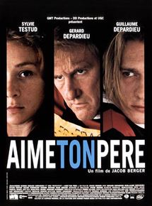 Affiche du film Aime ton père (2001) de Jacob Berger Affiche du film Aime ton père (2001) de Jacob Berger. Voir Aime ton père en streaming / torrent sur meilleurs-films.fr