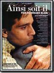 Affiche du film Ainsi soit-il (1999) de Gérard Blain. Voir Ainsi soit-il en streaming / torrent sur meilleurs-films.fr