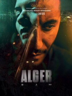 Affiche du film Alger (2025) de Chakib Taleb Bendiab.