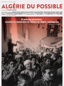 Affiche du film Algérie du possible (2016) de Viviane Candas. Voir Algérie du possible en streaming / torrent sur meilleurs-films.fr
