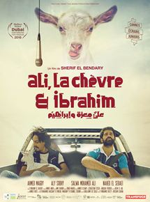 Affiche du film Ali, la chèvre & Ibrahim (2016) de Sherif El Bendary Affiche du film Ali, la chèvre & Ibrahim (2016) de Sherif El Bendary. Voir Ali, la chèvre & Ibrahim en streaming / torrent sur meilleurs-films.fr