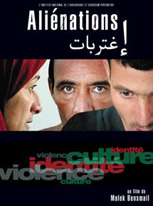 Affiche du film Aliénations (2003) de Malek Bensmail Affiche du film Aliénations (2003) de Malek Bensmail. Voir Aliénations en streaming / torrent sur meilleurs-films.fr