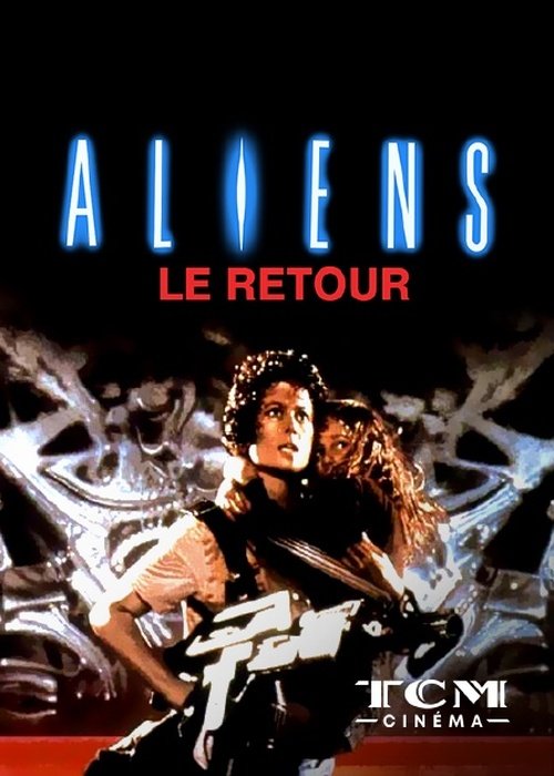 Affiche du film Aliens le retour (1986) de James Cameron Affiche du film Aliens le retour (1986) de James Cameron. Voir Aliens le retour en streaming / torrent sur meilleurs-films.fr
