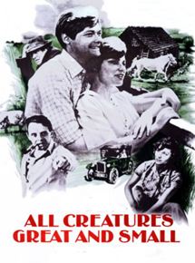 Affiche du film All creatures great and small (1974) de Claude Whatham Affiche du film All creatures great and small (1974) de Claude Whatham. Voir All creatures great and small en streaming / torrent sur meilleurs-films.fr