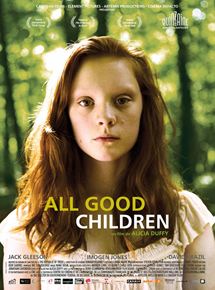 Affiche du film All Good Children (2009) de Alicia Duffy. Voir All Good Children en streaming / torrent sur meilleurs-films.fr
