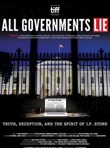 Affiche du film All Governments Lie: Truth, Deception, and the Spirit of I.F. Stone (2016) de . Voir All Governments Lie: Truth, Deception, and the Spirit of I.F. Stone en streaming / torrent sur meilleurs-films.fr