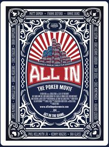 Affiche du film All In: The Poker Movie (2012) de Douglas Tirola. Voir All In: The Poker Movie en streaming / torrent sur meilleurs-films.fr