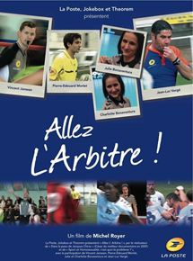 Affiche du film Allez l’arbitre ! (2012) de Michel Royer. Voir Allez l’arbitre ! en streaming / torrent sur meilleurs-films.fr