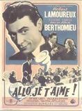 Affiche du film Allô je t’aime (1952) de André Berthomieu Affiche du film Allô je t’aime (1952) de André Berthomieu. Voir Allô je t’aime en streaming / torrent sur meilleurs-films.fr