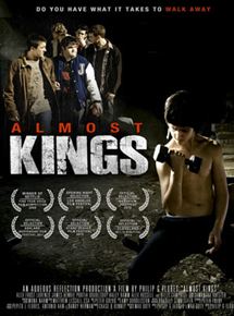 Affiche du film Almost Kings (2010) de Philip G. Flores Affiche du film Almost Kings (2010) de Philip G. Flores. Voir Almost Kings en streaming / torrent sur meilleurs-films.fr