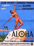 Affiche du film Aloha, le chant des îles (1937) de Léon Mathot. Voir Aloha, le chant des îles en streaming / torrent sur meilleurs-films.fr