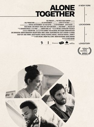 Affiche du film Alone Together (2022) de Katie Holmes Affiche du film Alone Together (2022) de Katie Holmes. Voir Alone Together en streaming / torrent sur meilleurs-films.fr