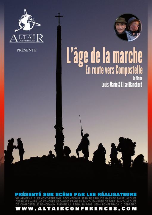 Affiche du film Altaïr Conférences – L’âge de la marche : En route vers Compostelle (2023) de Elise Blanchard Affiche du film Altaïr Conférences – L’âge de la marche : En route vers Compostelle (2023) de Elise Blanchard. Voir Altaïr Conférences – L’âge de la marche : En route vers Compostelle en streaming / torrent sur meilleurs-films.fr