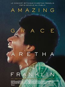 Affiche du film Amazing Grace – Aretha Franklin (2018) de Alan Elliott,Sydney Pollack,. Voir Amazing Grace – Aretha Franklin en streaming / torrent sur meilleurs-films.fr