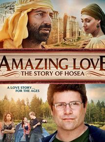 Affiche du film Amazing Love – The Story of Hosea (2012) de Kevin Downes Affiche du film Amazing Love – The Story of Hosea (2012) de Kevin Downes. Voir Amazing Love – The Story of Hosea en streaming / torrent sur meilleurs-films.fr