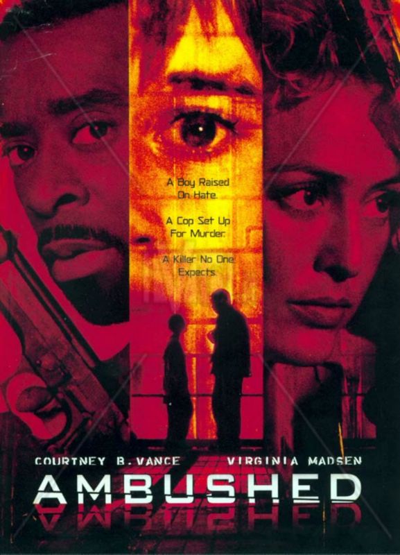Affiche du film Ambushed (1998) de Ernest R. Dickerson Affiche du film Ambushed (1998) de Ernest R. Dickerson. Voir Ambushed en streaming / torrent sur meilleurs-films.fr