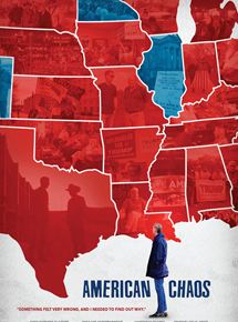 Affiche du film American Chaos (2018) de James D. Stern. Voir American Chaos en streaming / torrent sur meilleurs-films.fr