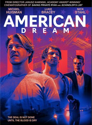 Affiche du film American Dream (2022) de Janusz Kaminski. Voir American Dream en streaming / torrent sur meilleurs-films.fr