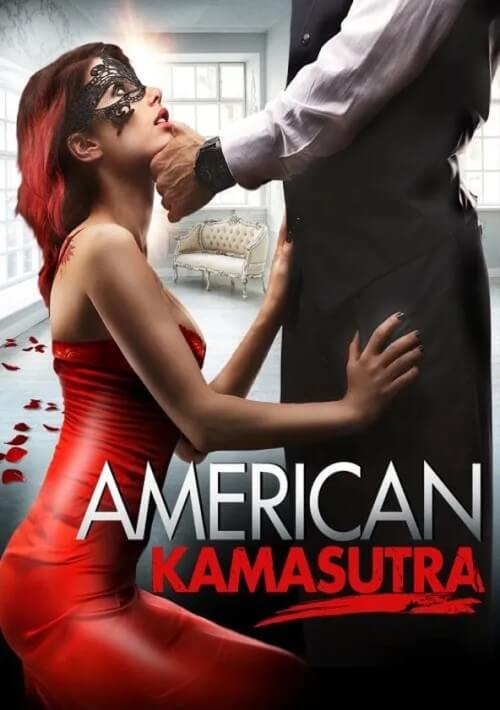 Affiche du film American Kamasutra (2018) de Jacky St. James. Voir American Kamasutra en streaming / torrent sur meilleurs-films.fr