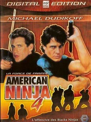 Affiche du film American ninja 4 (1990) de Cedric Sundström. Voir American ninja 4 en streaming / torrent sur meilleurs-films.fr